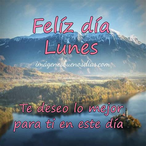 +60 Imágenes Buenos Días Lunes » Para DESCARGAR Y COMPARTIR