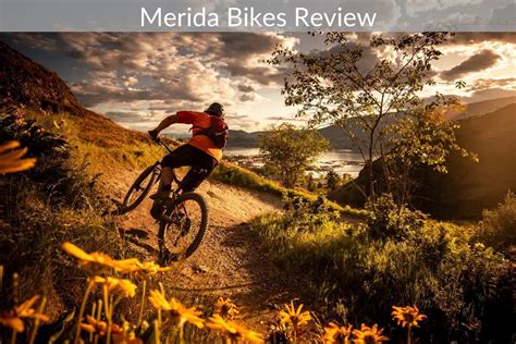 Merida Bikes Review – Mountain Bike Gateway