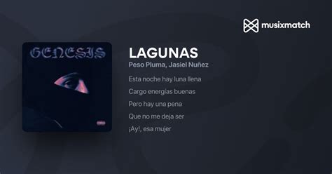 Peso Pluma, Jasiel Nuñez - LAGUNAS lyrics | Musixmatch