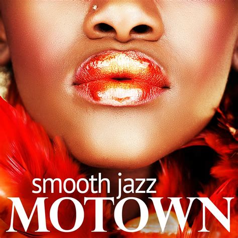 Smooth Jazz Motown Instrumentals | iHeart