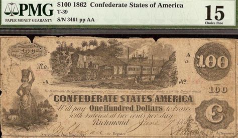 1862 $100 DOLLAR BILL CONFEDERATE STATES CURRENCY CIVIL WAR NOTE MONEY ...