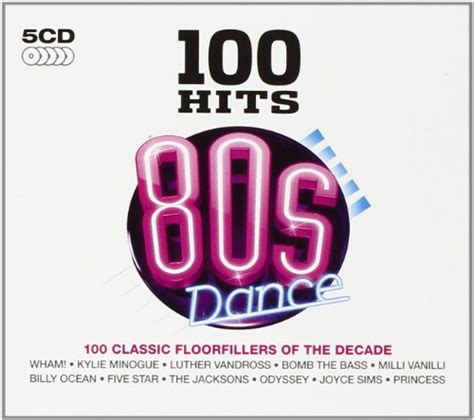 Various Artists - 100 Hits: 80s Dance By Various Artists (Audio CD ...