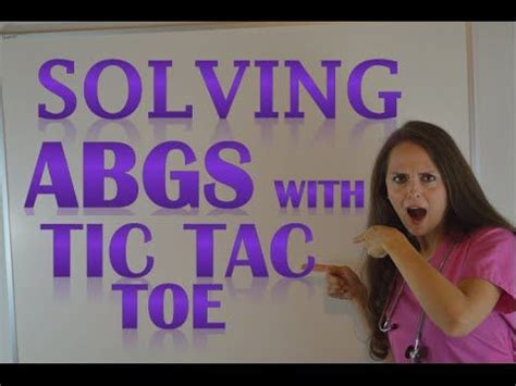 ABGs Arterial Blood Gas Interpretation for Nursing Students | How to use the Tic Tac Toe Method ...