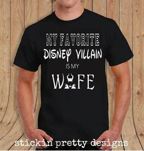 My Favorite Disney Villain is my WIFE, Custom Mens tshirt, disney ...