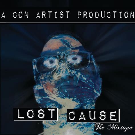 CONART: DOWNLOAD THE LOST CAUSE MIXTAPE