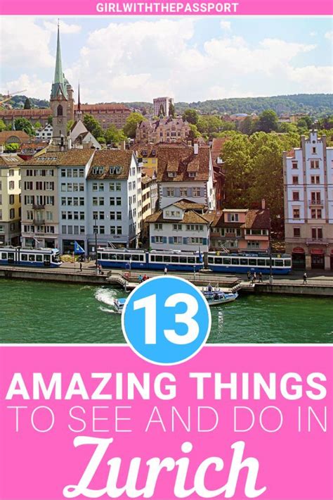 13 Amazing Zurich Tourist Attractions | Europe summer travel, Europe ...