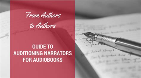 Authors' guide to auditioning narrators for audiobooks: basics, tips, and tricks to get the best ...