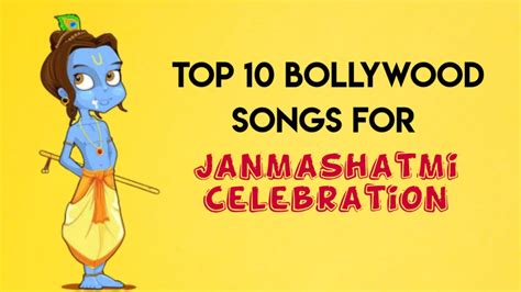 Top 10 Janmashtami 2020 Bollywood Songs for dance - TechsBuddy