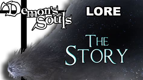 Demon's Souls Lore - The Story - YouTube