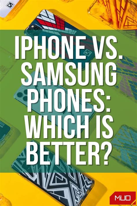 Iphone vs samsung phones which is better – Artofit