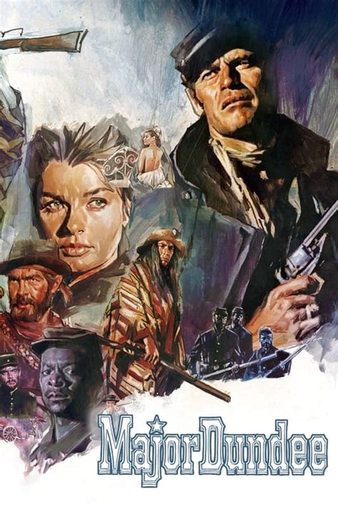 Major Dundee (1965) — The Movie Database (TMDB)