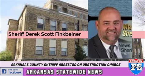 Arkansas County Sheriff faces possible 20-years in prison on single count of obstruction of justice