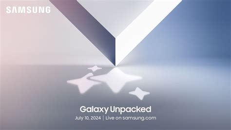 Galaxy Unpacked 2024 Live Stream: Where To Watch Samsung's July 10 ...