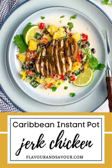 Caribbean Jerk Chicken Breasts: Instant Pot or Baked |Flavour and Savour