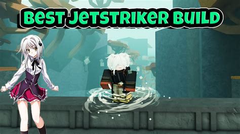 [Deepwoken] BEST JETSTRIKER BUILD - YouTube