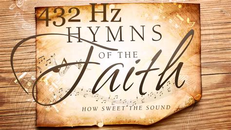 Christian Hymns in 432Hz - YouTube