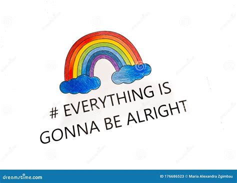 Everything Will Be Fine, is Gonna Be Alright Stock Image - Image of trend, symbol: 176686523