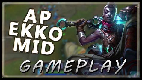 Ekko Mid Gameplay Mid Lane - League of Legends - YouTube