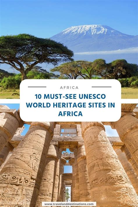 10 must see unesco world heritage sites in africa – Artofit