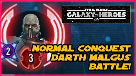 SWGOH Conquest Normal Mode - MALGUS! Several teams and data disks you ...