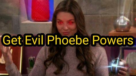 Get Evil Phoebe Powers 🖤 - YouTube