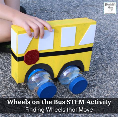 Wheels on the Bus STEM Activity Finding Wheels that Move