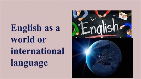 English as a world language or International language - YouTube