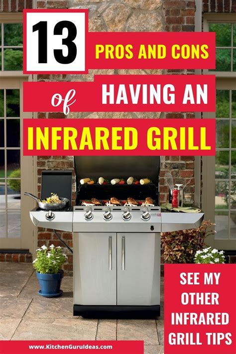 12 Infrared Grills Pros and Cons - All You Need to Know