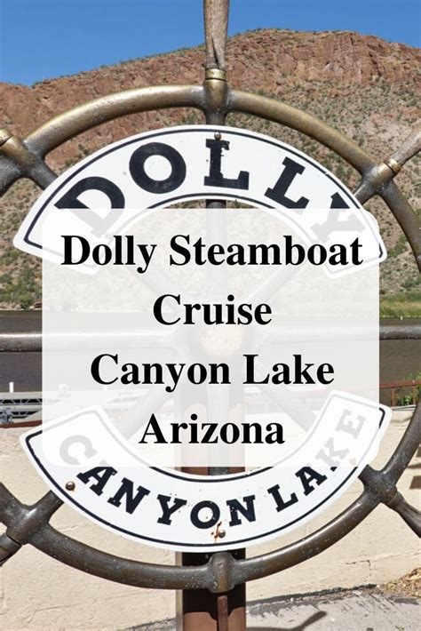 Dolly Steamboat Cruise at Canyon Lake, Arizona | Steam boats, Canyon ...