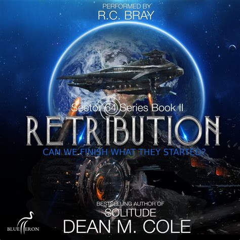 RETRIBUTION-audiobook - Bestselling Author Dean M. Cole