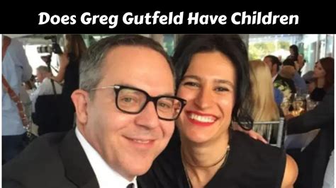 Does Greg Gutfeld Have Children