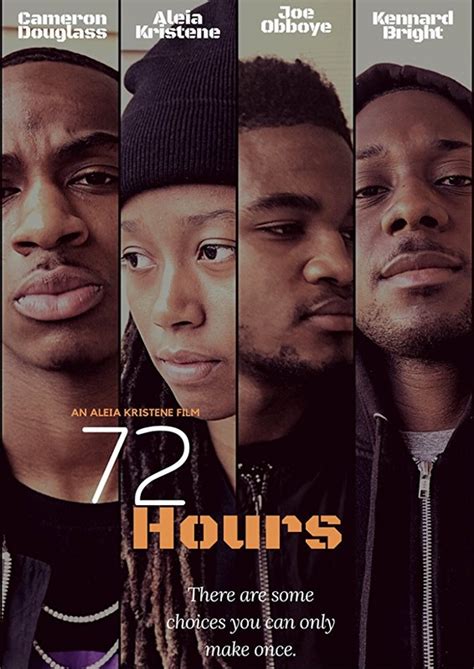 72 Hours - FilmFreeway