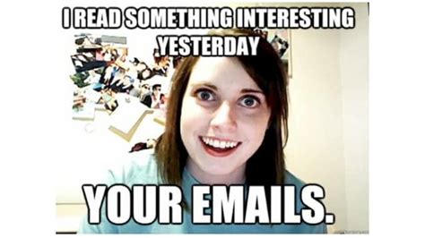 49 Of The Best Crazy Girlfriend Meme Or Overly Attached Girlfriend Memes