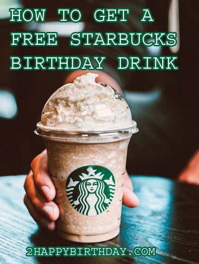 2024 Starbucks Birthday Offer | Free Birthday Drink | Get Birthday Rewards | Free Food Item ...