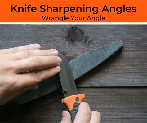 Knife Edge Sharpening Angles (A Simple Guide For Beginners)