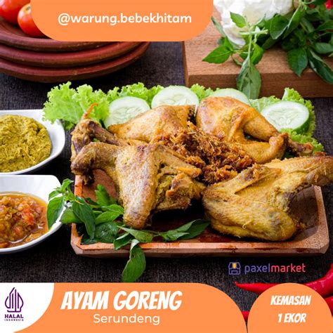 AYAM SERUNDENG BANDUNG 1 EKOR | PaxelMarket