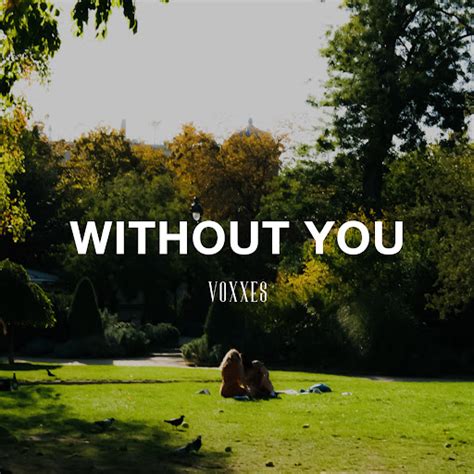 Without You - YouTube Music