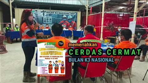 Lomba cerdas cermat memeriahkan bulan K3 Nasional 2022 - YouTube