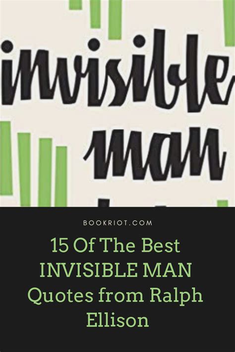 15 of the best invisible man quotes from ellison s classic book book ...