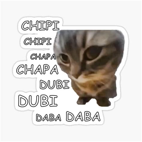 "chipi chipi chapa chapa dubi dubi cat dancing tiktok meme" Sticker for ...