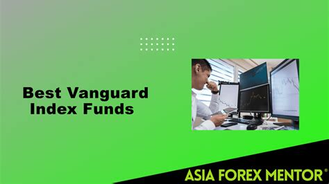 The 7 Best Vanguard Index Funds To Buy In 2023Learn To Trade Forex ...