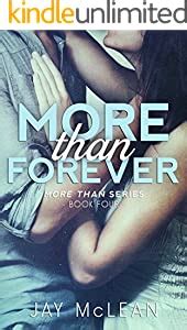 Amazon.com: More Than Forever (More Than Series, Book 4) eBook : McLean ...