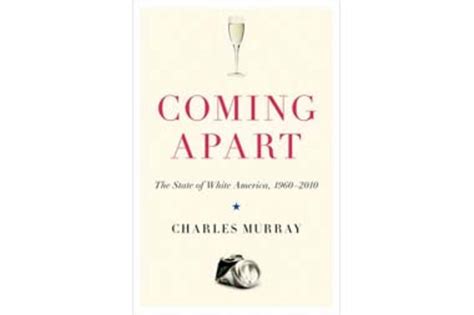 'Coming Apart': Charles Murray sees an America divided, but not by race - CSMonitor.com