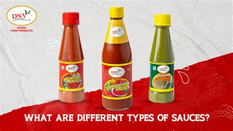 What Are Different Types of Sauces - DNV Foods