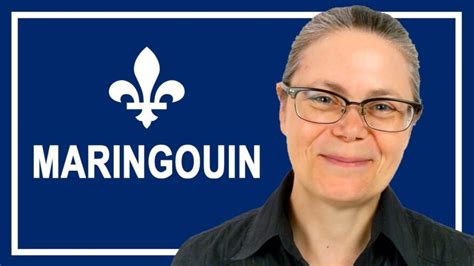 Parles-tu québécois? MARINGOUIN – Wandering French