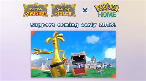 Pokémon Scarlet & Violet Get Pokémon HOME Support In "Early 2023" | 108GAME