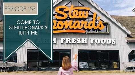 A Tour of Stew Leonard's, The Best Grocery Store in New England | The Coastal Confidence by ...