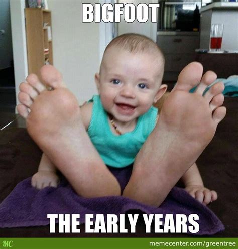 Young Bigfoot! | Memes divertidos sobre bebés, Humor de bebé, Memes de bebé