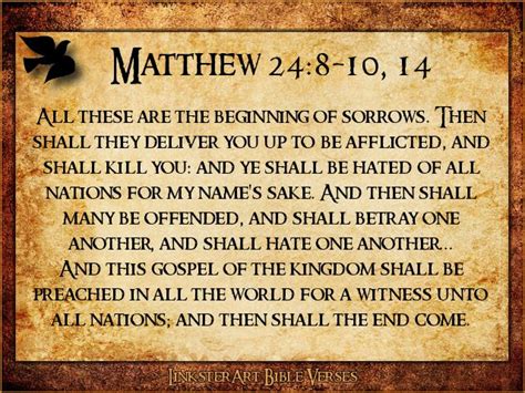 Matthew 24:8-10,14 | Revelation bible, Daily bible verse, Bible verses