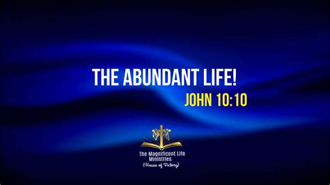 Abundant Life! - Maglife Daily Devotional